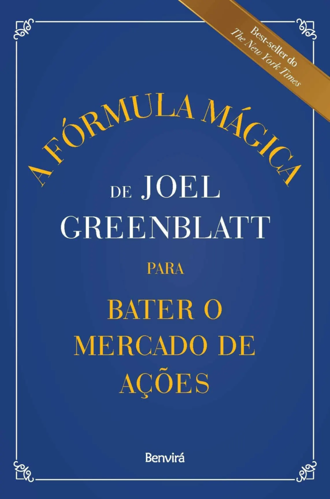Capa do livro A Fórmula Mágica de Joel Greenblatt para bater o mercado de ações.